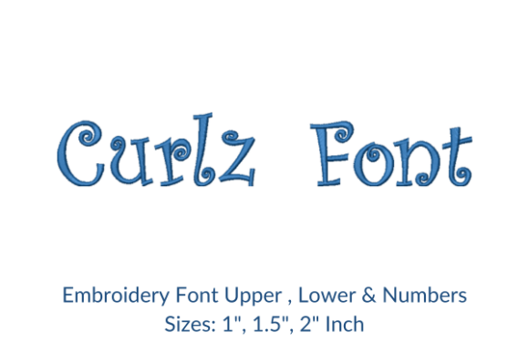 Curlz Fonts Embroidery Design Guide