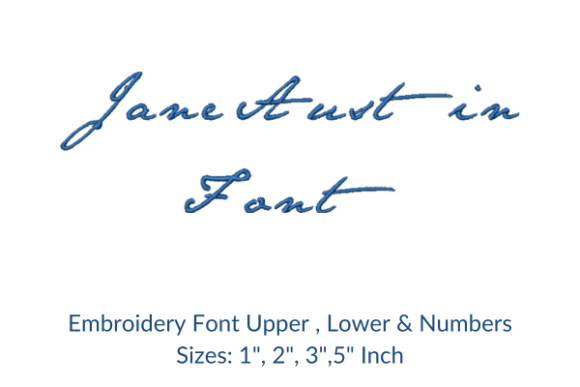 Evaluating the Jane Austin Font Embroidery Design for Personalized Textile Projects