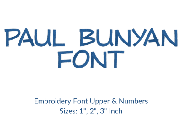 Evaluating the Paul Bunyan Fonts Embroidery Design for Custom Text Projects